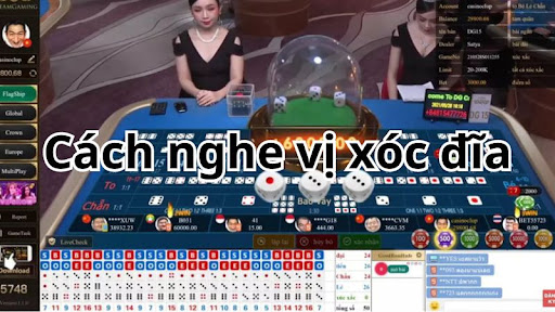 Cách nghe vị xóc đĩa cực chuẩn